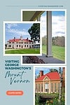 Visiting washington's mount vernon.