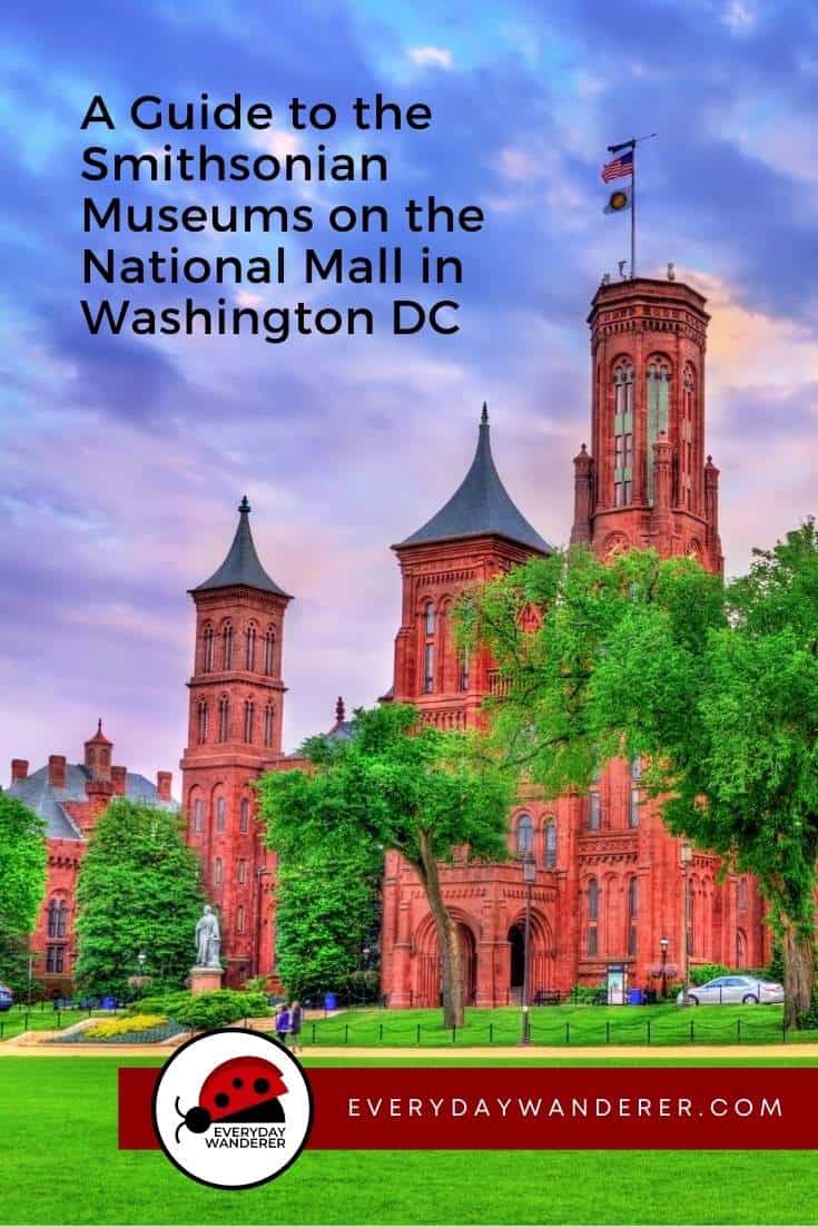 Smithsonian Museum Guide Museums On The National Mall