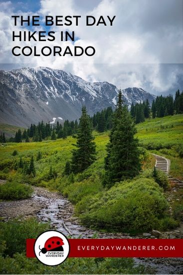 9 of the Best Day Hikes in Colorado - Everyday Wanderer