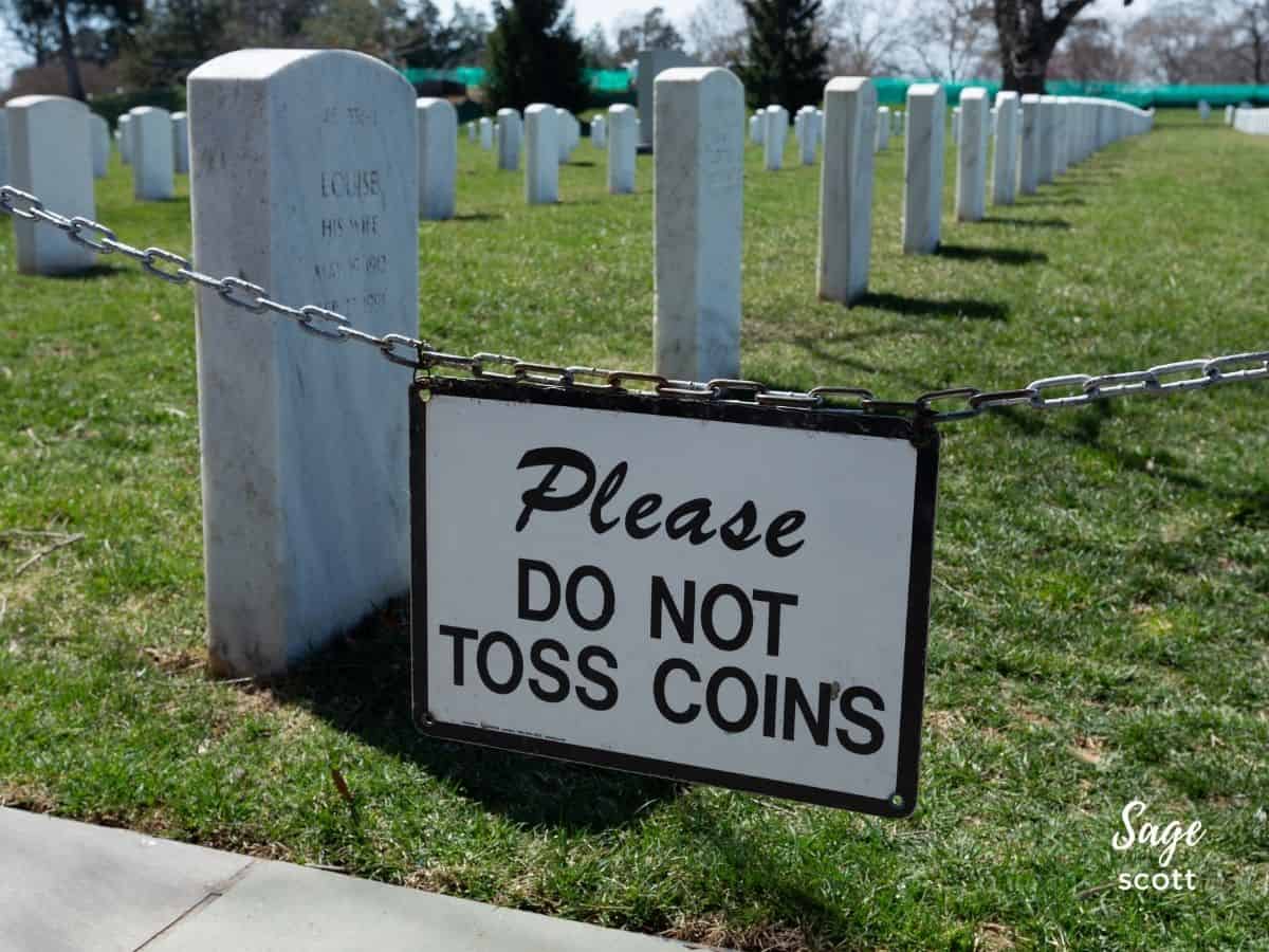 Do Not Toss Coins Sign at Arlington National Cemetery