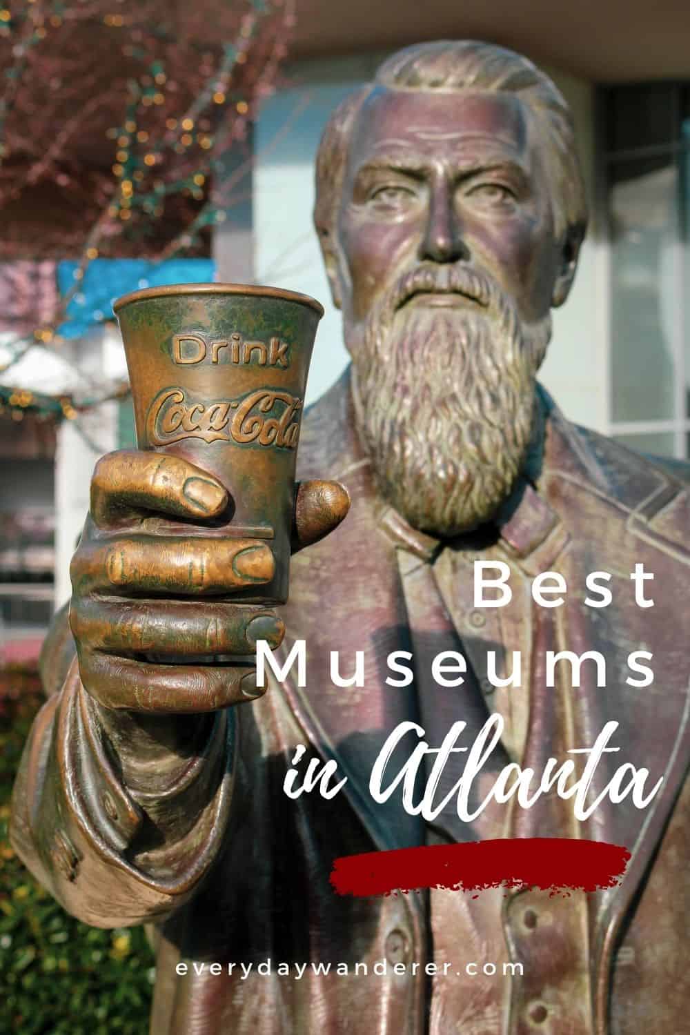 25 Best Museums In Atlanta Ga Everyday Wanderer