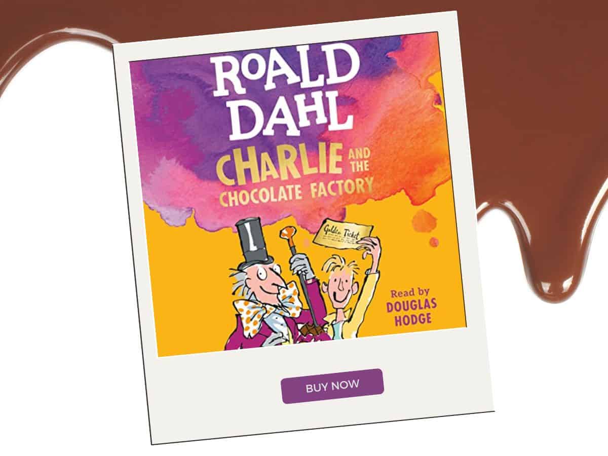 Best family audiobooks for a memorable road trip: Roald Dahl's Charlie and the Chocolate Factory.