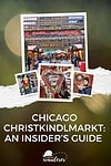Insider's guide to Christkindlmarket Chicago.