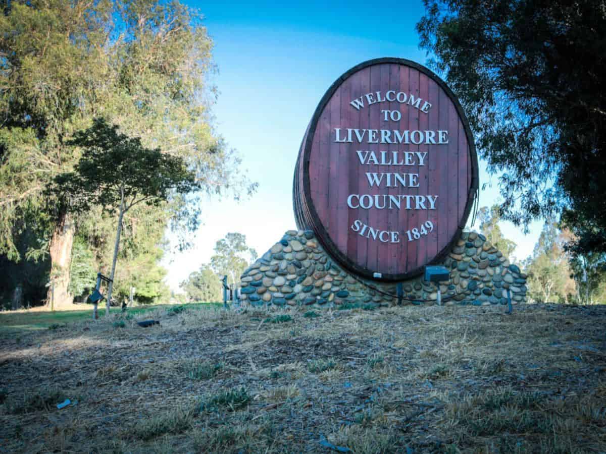 A sign that says welcome to Livermore Valley Wine Country.
