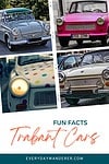 Fun facts about Trabant cars.