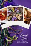 Traditional Mardi Gras dishes to try.