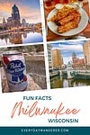 Fun facts about milwaukee wisconsin.