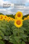 A field of sunflowers with an informational header, "did you know?" and a caption promoting environmental benefits of planting sunflowers, inviting readers to learn more.