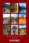 A collage of hikers in various scenic locations within the text "Best States for Hiking." Images depict forests, mountains, waterfalls, desert arches, and coastal rocks.