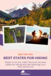 A promotional poster featuring scenic landscapes and hikers. Text reads: "See the USA - Best States for Hiking. Ready to hit the trails? Discover the best states for hiking and start planning your next adventure!.