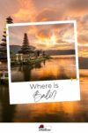 A sunset view of Ulun Danu Beratan Temple by the lake with the text overlay "Where is Bali?" and a "traveler" logo at the bottom.