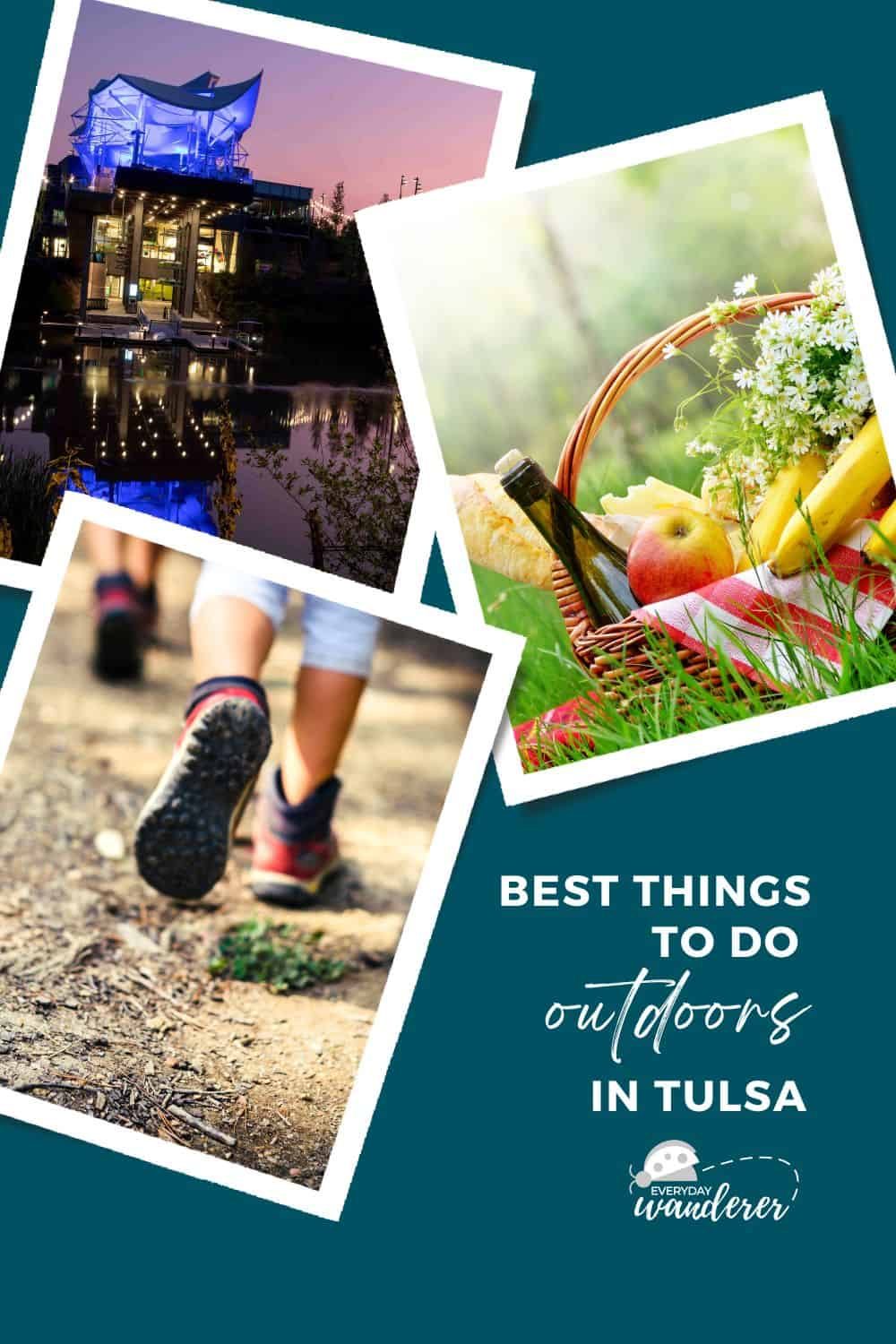 Best Things to Do Outdoors in Tulsa - Pin 1 - JPG
