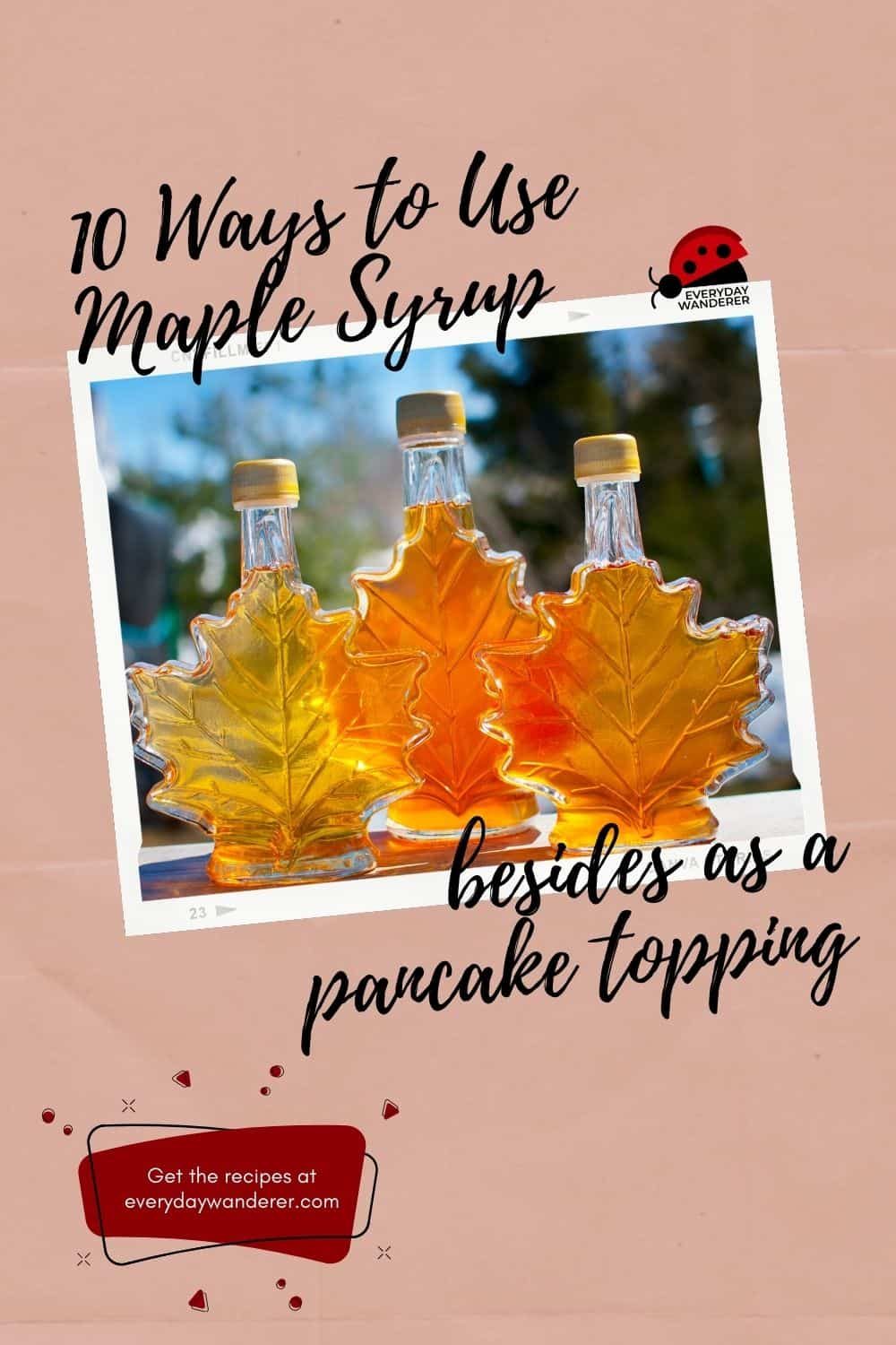 Maple Syrup - Pin 2 - JPG