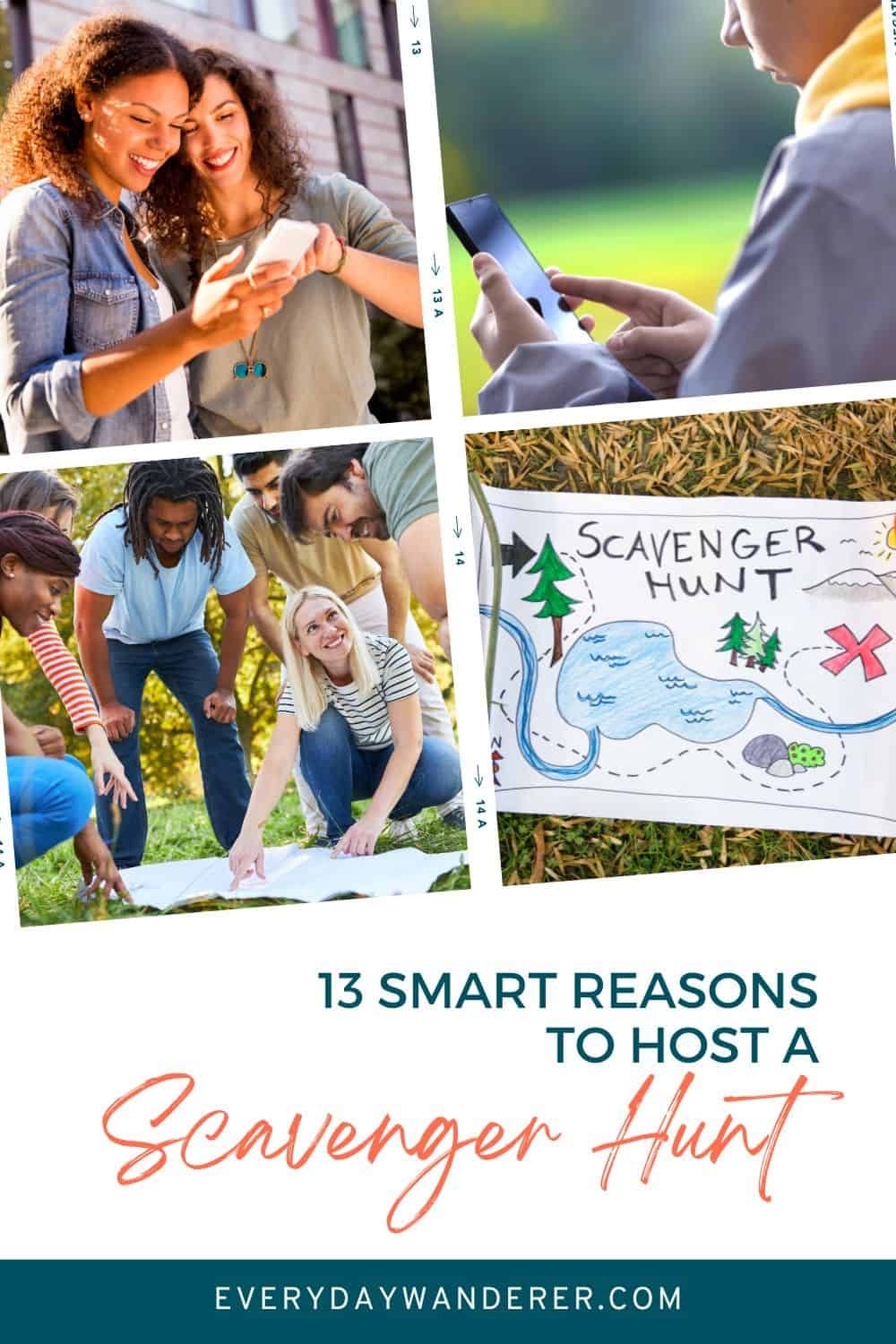 13 smart reasons to host a fun and engaging scavenger hunt event.