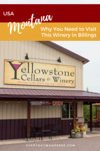 Yellowstone Cellars and Winery in Billings MT – New Pin 3 Yellowstone Cellars and Winery in Billings Montana. A great way to spend an afternoon in Billings MT. One of my favorite things to do in Billings MT is drink Yellowstone wine in their tasting room in Billings MT. One of the best places to drink wine in Billings MT is at Yellowstone Winery. #billings #montana #US #USA #travel